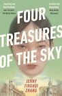 Four Treasures of the Sky: The compelling de... by Zhang, Jenny Tinghui Hardback