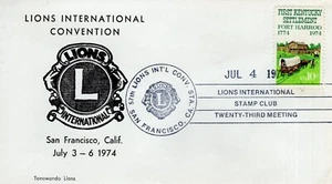 LIONS INTERNATIONAL CONVENTION, SAN FRANCISO, CA 1974 FDC18214 - Picture 1 of 1