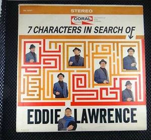 7 Characters In Search Of Eddie Lawrence (Coral – CRL 57411) - Picture 1 of 4