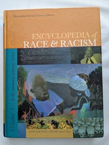 Encyclopedia of Race and Racism Vol 3 2008 Moore Thompson Gale Social Sciences - Picture 1 of 7