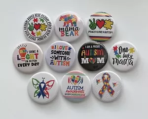 1.75 inch Autism Button Pins Set of 10 Pin back buttons Badge Free Shipping - Picture 1 of 3