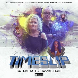 Timeslip Volume 04: The Time of the Tipping Point Audiobook CD - Picture 1 of 1
