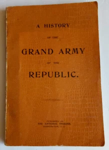 History of the Grand Army of the Republic, paper, The National Tribune, NOT POD - Picture 1 of 9