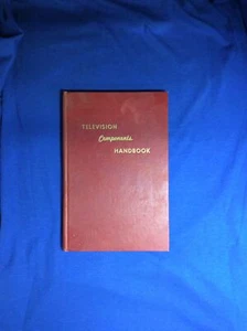 Television Components Handbook First Edition Philco Products - Picture 1 of 8