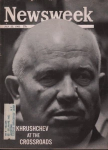 Newsweek July 22 1963 Nikita Khrushchev Raymond Moley w/ML 090418DBE4 - Picture 1 of 1
