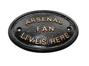 Arsenal Fan lebt hier Haustür Wandschild Wandschild oder Garten BRANDNEU - Bild 1 von 1