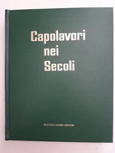Capolavori nei Secoli Vol.II anno 1962 Dalla Grecia ai Bizantini  - Picture 1 of 5