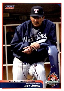 2003 Choice Toledo Mud Hens #26 Jeff Jones EX+
