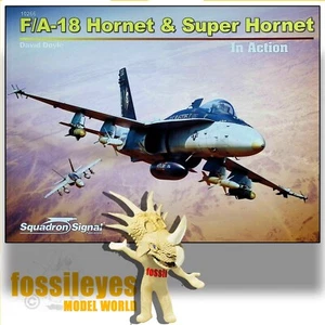 SIGNAL 10266 F/A-18 HORNET & SUPER HORNET IN ACTION *SC REFERENCE BOOK - Foto 1 di 7