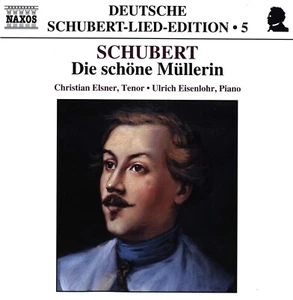 Die Schone Mullerin by Schubert / Elsner / Eisenlohr (CD - 2000) - Imagen 1 de 2
