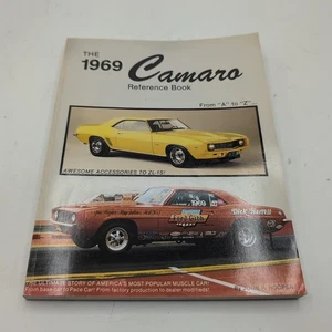 The 1969 Camaro Reference Book from "A" to Z" by John Hooper - Good Condition - Picture 1 of 11