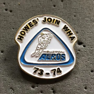 Houston Aeros Howes' Join WHA 73-74 WHA Hockey Pin - Imagen 1 de 1