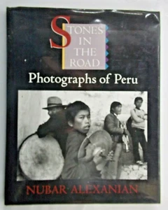 Stones in the Road Photographs of Peru by Nubar Alexanian 1991 hardback - Bild 1 von 11