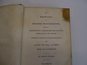 The Writings Of George Washington Jared Sparks Volume IV 1834 - Picture 1 of 15