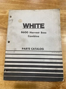 White 8600 Harvest Boss Combine Parts Catalog Original 1977 - Picture 1 of 7