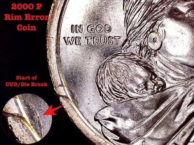 2000 P Sacagawea Dollar Error Coin -Rim Error/CUD Start *GEM* *RARE** - Image 1 of 3