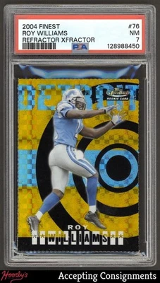 2004 Finest Refractors X-Fractor #76 Roy Williams RC Rookie 4/5 PSA 7 NM - Image 1 of 2
