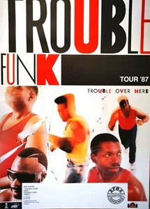 TROUBLE FUNK 1987 TOUR - orig. Concert Poster - Konzert Plakat - DIN A1 - YY - Picture 1 of 1