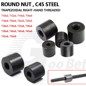 Round Nut C45 Steel for Trapezoidal Right-Hand Threaded Rod Lead Screw T10 - T50 - Picture 1 of 28