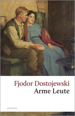 Arme Leute Fjodor Dostojewski - Bild 1 von 3