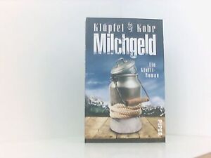 Milchgeld: Ein Klufti-Roman Klüpfel, Volker und Michael Kobr: