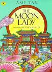 The Moon Lady (Aladdin Picture Books) - Paperback By Tan, Amy - GOOD