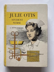 Julie Otis: Student Nurse | Betty Stirling | Pacific, Hardcover, First Edition - Bild 1 von 7