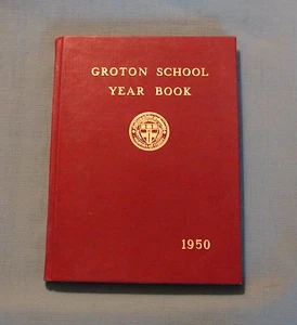 1950 GROTON SCHOOL ANNUAL YEARBOOK Groton, Mass. - Picture 1 of 3