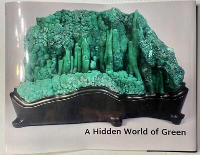 Malachite A Hidden World of Green Collection of Ralph Johnson by Ragle Signed - Image 1 of 3