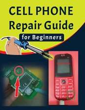 Guide de réparation de téléphone portable pour débutants : guide de dépannage et