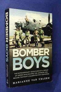 BOMBER BOYS Marianne van Velzen WWII RAAF 18TH SQUADRON Book - Picture 1 of 12