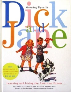 Growing Up with Dick and Jane - Hardcover 1996 (w/Paper Dolls & 24-page Sampler) - Picture 1 of 3