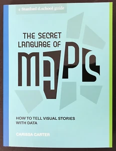 Secret Language of Maps 2022 1st Ed PB Book Carissa Carter Visual Stories DATA - Imagen 1 de 2