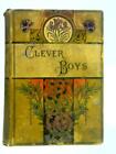 Clever Boys of Our Time and Who Became Famous Men (Joseph Johnson) (ID: 23048)