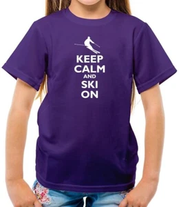 Keep Calm and Ski On - Kids T-Shirt - Skier Skiing Snow Skiier Equipment - Picture 1 of 13