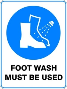 FOOT WASH MUST BE USED - SELF ADHESIVE STICKER / DECAL / SIGN | HEALTH & SAFETY - Picture 1 of 7