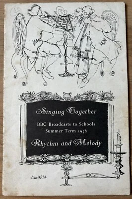 Brian Wildsmith SINGING TOGETHER 1958 Illustrated BBC Rhythm and Melody SCHOOLS - Image 1 of 4