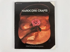 Hardcore Crafts von Nancy Bruning Levine Vintage 1976 erotisches Kunstbuch - Bild 1 von 12
