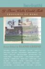 If These Walls Could Talk: Thoughts Of Home (House By Elaine Greene *Brand New*