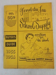 1955-1956 FOND DU LAC SCHOOL SUPPLY COMPANY BUYER'S GUIDE/CATALOG Illust'd WISC - Picture 1 of 9