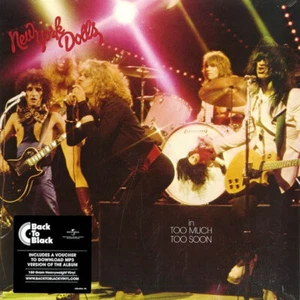 The New York Dolls - in Too Much Too Soon 180 Gram Vinyl LP New Psyche Punk - Foto 1 di 5