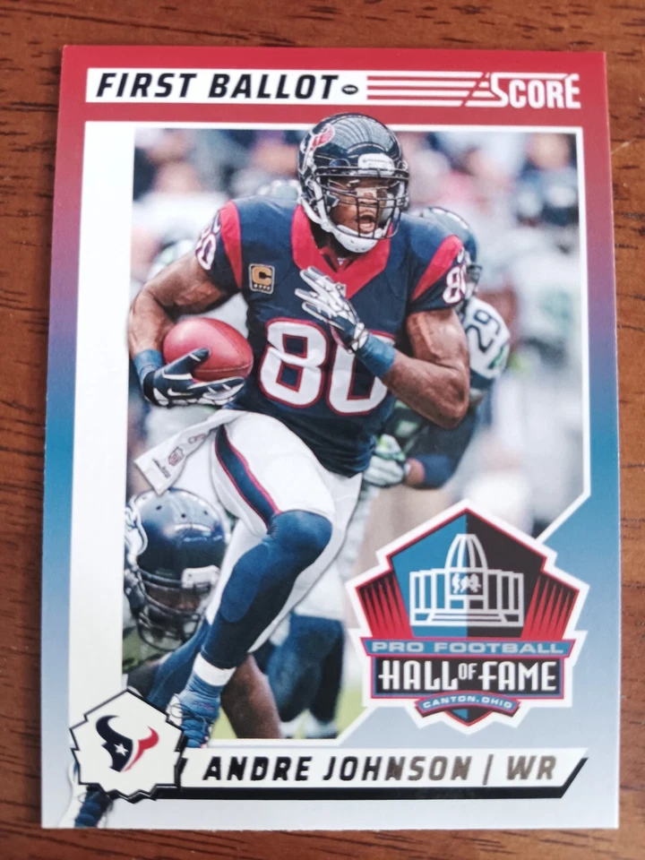 ANDRE JOHNSON TEXANS "FIRST BALLOT-HALL OF FAME" 2024 SCORE FOOTBALL CARD #3 - Image 1 of 1