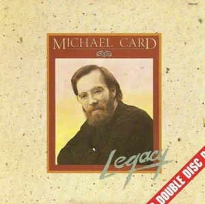Michael Card - Legacy/First Light (CD 1988 Benson) 2 Albums On 1 CD - Picture 1 of 3