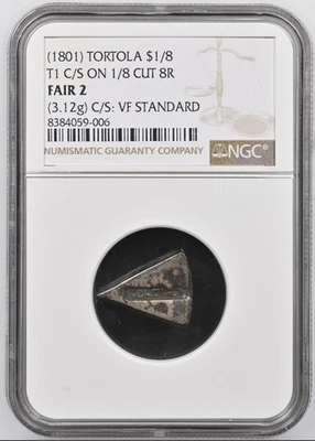 Caribbean (1801) Tortola 1/8 Dollar Counterstamp on Cut Spanish Silver 8 Reales - Image 1 of 4