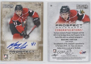 2014-15 ITG Heroes and Prospects Prospect Auto Gold /30 Maxime Fortier #59 Auto