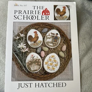 Cross Stitch Pattern Booklet: The Prairie Schooler #107 Just Hatched - Picture 1 of 2