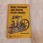 MODEL STATIONARY AND MARINE STEAM ENGINES - Harris - PB 2nd Ed 1974 engineering