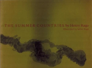 1981 The Summer Countries by Henry Rago, Illustrated by Juliet Rago, Poems & Art - Picture 1 of 2