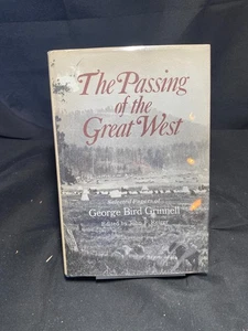 The Passing of the Great West by George Bird Grinnell - Picture 1 of 1