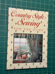 Country Style Sewing for the Home by Chilton Automotive Editorial Staff... - Picture 1 of 5